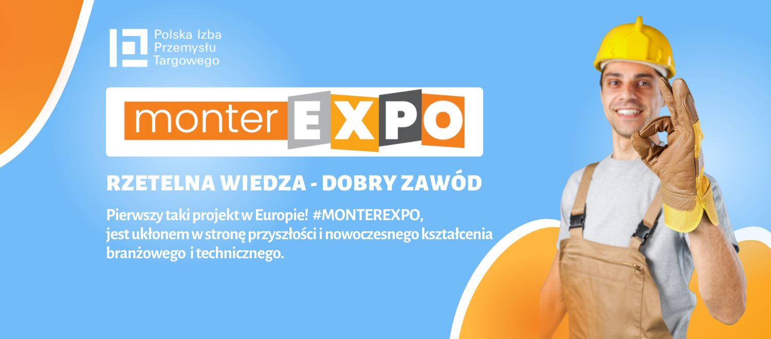 Monter Expo – rzetelna wiedza, dobry zawód
