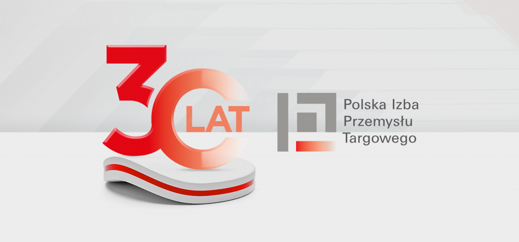 30 lecie Polskiej Izby Przemysłu Targowego